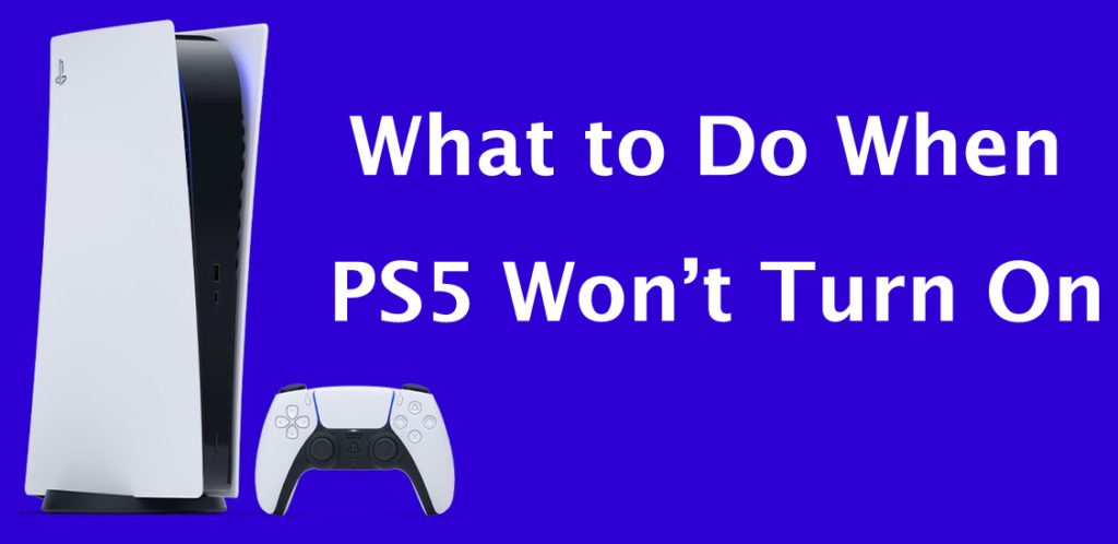 PS5 Won’t Turn On