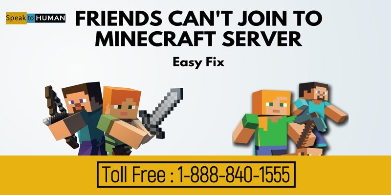Friend Can’t Connect to Minecraft Server